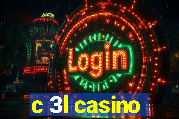 c 3l casino